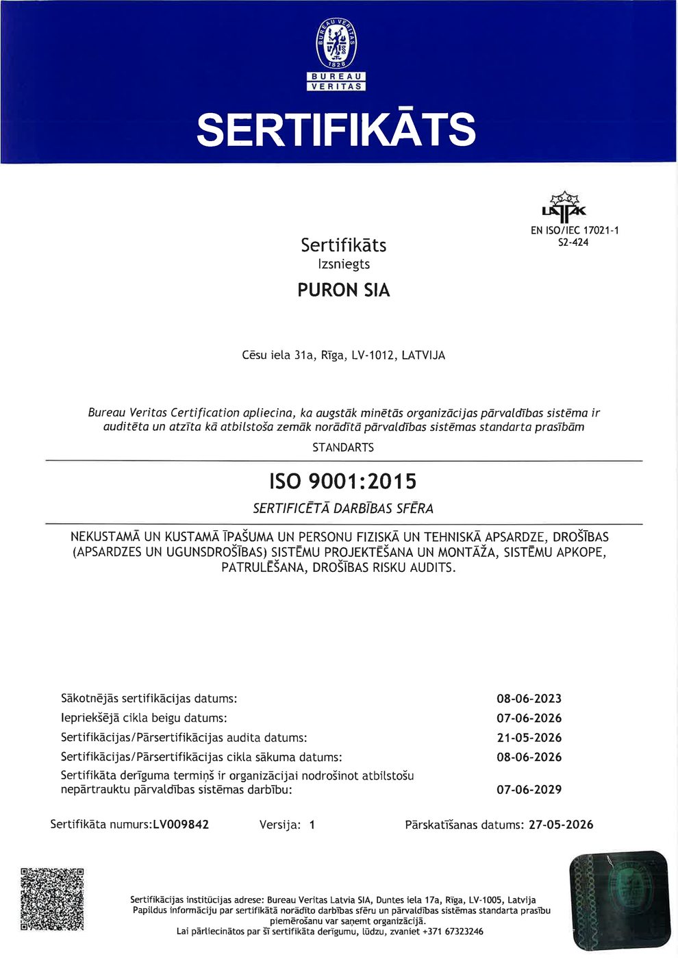ISO 9001:2015 sertifikāts (Nr. LV009842)